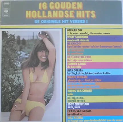 Gerard Cox / Willy Schobben / De Chico's a.o. - 16 Gouden Hollandse Hits