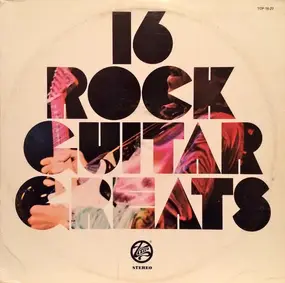 Various Artists - 16 Rock Guitar Greats