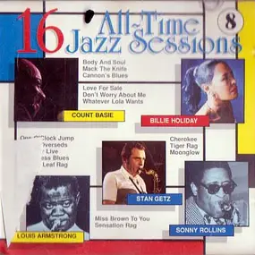 Various Artists - 16 All-Time Jazz Sessions Vol. 8