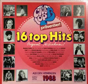 Peter Schilling - 16 Top Hits - März / April 1983