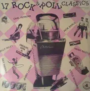 Roy Orbison / Carl Perkins / Jerry Lee Lewis a.o. - 17 Rock & Roll Classics