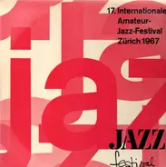 Brian-Green-Jazzband, Röbi-Weber-Quartett, Lars Lystedt a.o. - 17. Internationales Amateur-Jazz-Festival