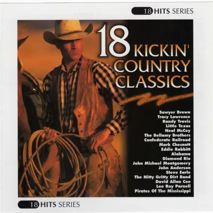 Sawyer Brown, Steve Earle, a.o - 18 Kickin' Country Classics