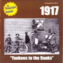CD - Various - 1917: 'Yankees To The Ranks'