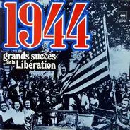 Doris Day, Harry James a.o. - 1944 - Grands Succès De La Libération