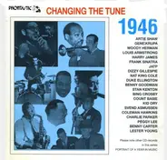 Lewis; Rogers; Less Carr - 1946 Changing The Tune - A Portrait Of A Year In Music