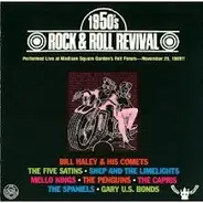 Bill Haley and the Comets / The Five Satins / Mello Kings a.o. - 1950s Rock & Roll Revival