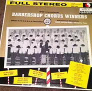 Dixie Cotton Boll a.o. - 1958 International Barbershop Chorus Winners