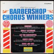 Chordsmen, Berkeley Californians a.o. - 1960 International Barbershop Chorus Winners