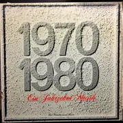 LP-Box - Abba, Slade, Bee Gees a.o. - 1970 - 1980 Ein Jahrzehnt Musik (Den Freunden unseres Hauses)