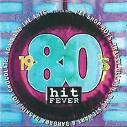 Pet Shop Boys, Hot Chocolate, Ottawan, a.o. - 1980's Hit Fever