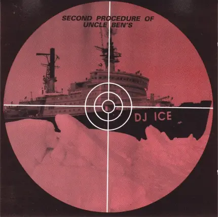 DJ Ice - 1991 - Second Procedure Of Uncle Ben's