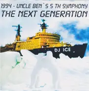 DJ ICE - 1994 - Uncle Ben's 5th Symphony