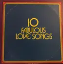 Double LP - Various - 10 Fabulous Love Songs / 10 Fabulous Golden Hits