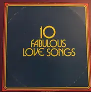 Various - 10 Fabulous Love Songs / 10 Fabulous Golden Hits