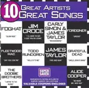 CD - Foreigner, Fleetwood Mac, Grateful Dead a.o. - 10 Great Artists 10 Great Songs