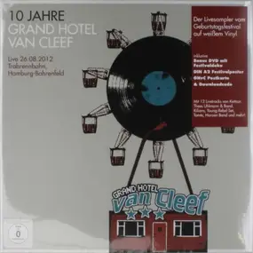 Various Artists - 10 Jahre Grand Hotel van Cleef-Live 26.08.2012