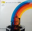 LP - Machaut / Palestrina / Byrd a.o. - 10 Secoli Di Musica Sacra