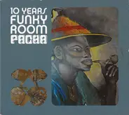 Alison Limerick, Carl Anderson, Agara et al. - 10 Years Funky Room: Pacha