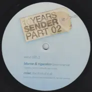 Shap, Matt John, Blome and Tigerskin, Misc. - 10 Years Sender Part 02