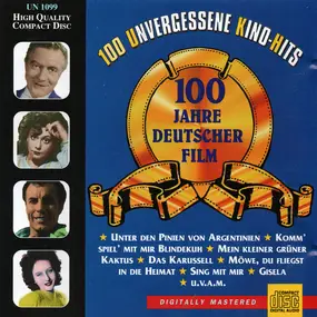 The Comedian Harmonists - 100 Unvergessene Kino-Hits - 100 Jahre Deutscher Film