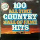Double LP - Various - 100 All Time Country Hall Of Fame Hits - Volume 2