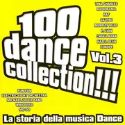 CD - Chaka Khan / Europe / Electric Light Orchestra a.o. - 100 Dance Collection!!! Vol.3 - La Storia Della Musica Dance