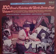 Elgar / Tchaikovsky / Gershwin a.o. - 100 Great Melodies The World Loves Best (Volume 4)