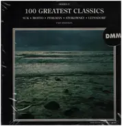 Glinka / Grieg / Chopin a.o. - 100 Greatest Classics Series Three Part Seventeen
