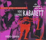 Georg Kreisler / Gerhard Polt / Volker Pispers a.o. - 100 Jahre Kabarett - 1970-2001