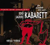 Lotar Olias - 100 Jahre Kabarett 1933-1955