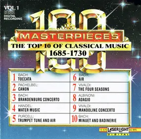 Vivaldi - 100 Masterpieces Vol.1 - The Top 10 Of Classical Music 1685-1730