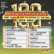CD - Liszt, Brahms, Verdi a.o. - 100 Masterpieces Vol.7 - The Top 10 Of Classical Music 1854-1866