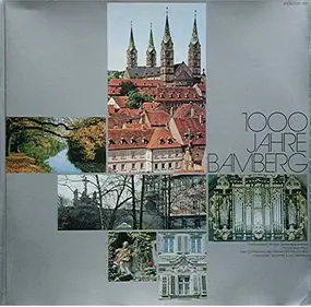 Various Artists - 1000 Jahre Bamberg