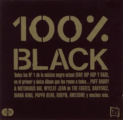 Down Low / Wyclef Jean / Diana King a.o. - 100% Black