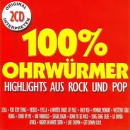 Village People / Otis Redding / Gloria Gaynor a.o. - 100% Ohrwürmer