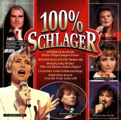 Andreas Martin, Claudia Jung, Wolfgang Petry, a.o. - 100% Schlager