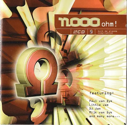 Paul Van Dyk, Little Jam, Xenajo a.o. - 11.000 Ohm! - Suck Me Plasma Compilation