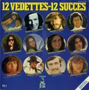 LP - Michel Fugain, Gérard Lenorman, Gilbert Montagné, Joe Dassin, Anne-Marie David... - 12 Vedettes ... 12 Succès Vol.2