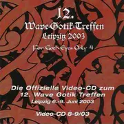CD - Schandmaul, Qntal a.o. - 12. Wave-Gotik-Treffen Leipzig 2003 - For Goth Eyes Only 4