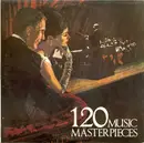Double LP - Lehar / Schubert / Puccini a.o. - 120 Music Masterpieces Highlights Vol. 2