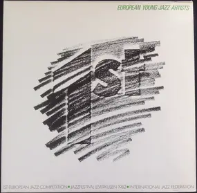 Various Artists - 1st European Jazz Competition - European Young Jazz Artist - Jazz Festival Leverkusen 1982 - Intern