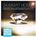 Double CD - Shapeshifters, Axwell & Sebastian Ingrosso, The Disco Boys a.o. - 24 Karat House