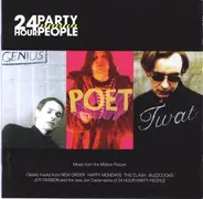 Sex Pistols, Happy Mondays, New Order - 24 Hour Party People