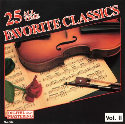 Mozart, Chopin a.o. - 25 All Time Favorite Classics Vol. 2