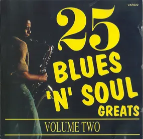 Various Artists - 25 Blues 'n' Soul Greats - Volume 2