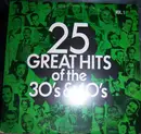 LP - Teddy Powell / Lena Horne / Charlie Spivak a.o. - 25 Great Hits Of The 30's & 40's Vol.1