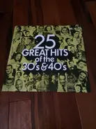 Claude Thornhill / Kay Starr a.o. - 25 Great Hits Of The 30's & 40's Vol.2