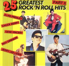 Elvis Presley - 25 Greatest Rock 'N Roll Hits Part 2