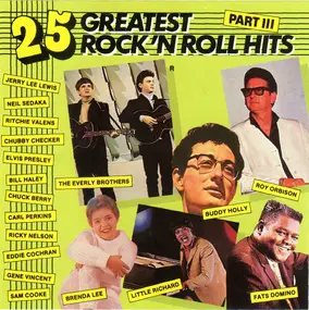 Buddy Holly - 25 Greatest Rock 'N Roll Hits Part III